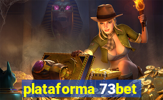 plataforma 73bet